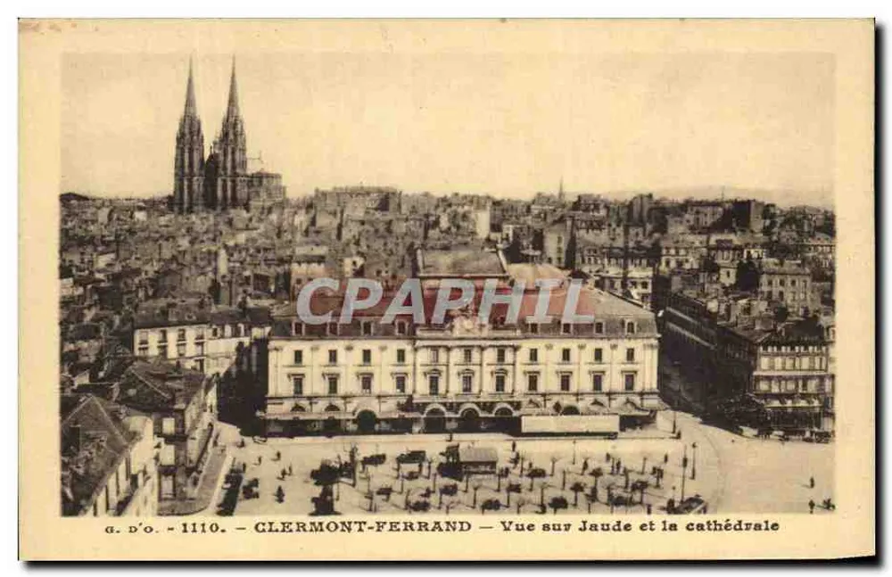Clermont-Ferrand — Ansicht von Jaude und der Kathedrale — J. Goutefongras, Verlag (P.-de-D.) - Vorderseite