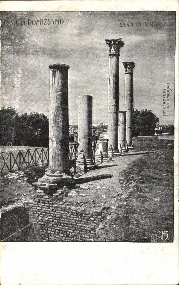 Haus des Domitian — Ruinen von Rom — Ed. R. Rocca & Fot. Anderson, Nr. 13 - Vorderseite