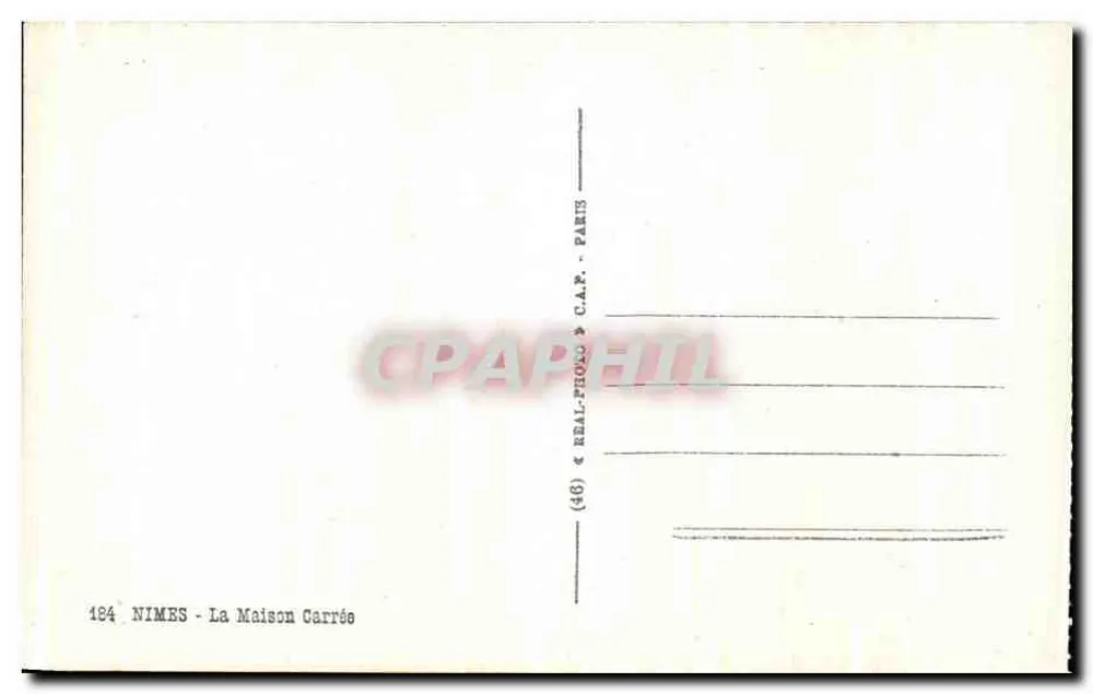 Nîmes - A Maison Carrée — editor REAL-PHOTO, n° 124 - Verso