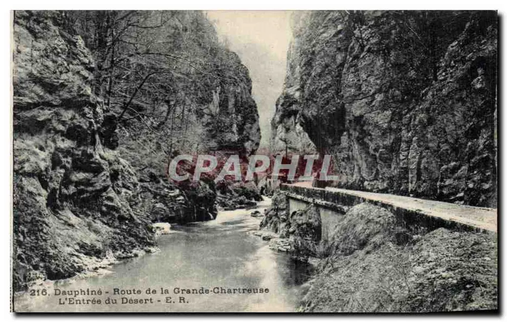 Dauphiné - Route de la Grande-Charteuse - Der Eingang in das Wüstenland - E.R. - n°216 - Vorderseite