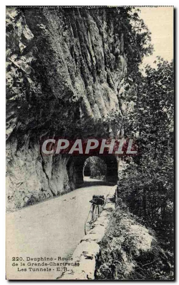 Dauphiné - Route de la Grande-Chartreuse - Les Tunnels - E.R. n°220 - Vorderseite
