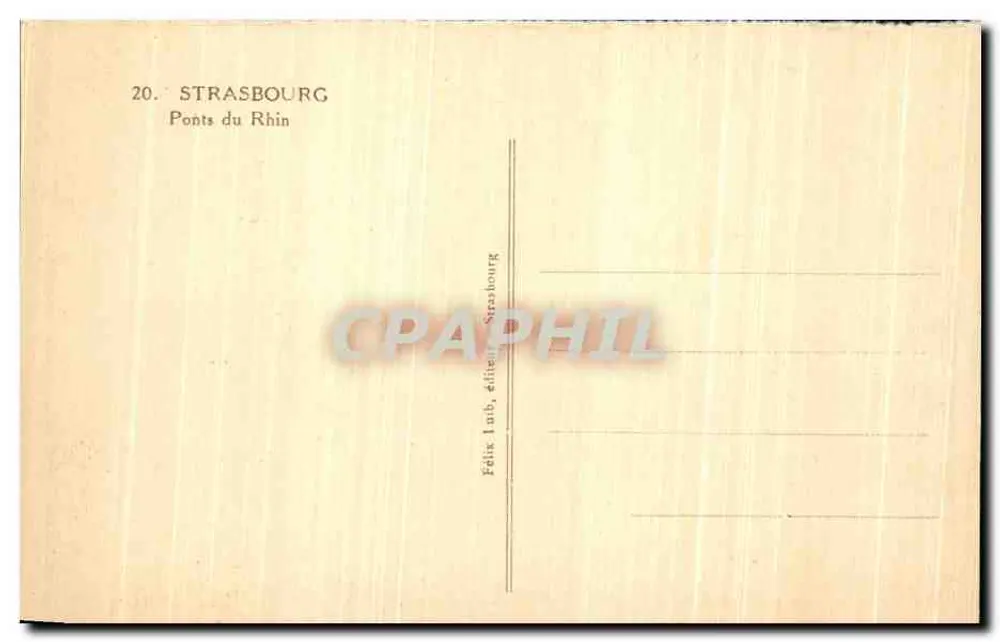 Estrasburgo — Pontes do Reno — editor Félix Lamb - Verso