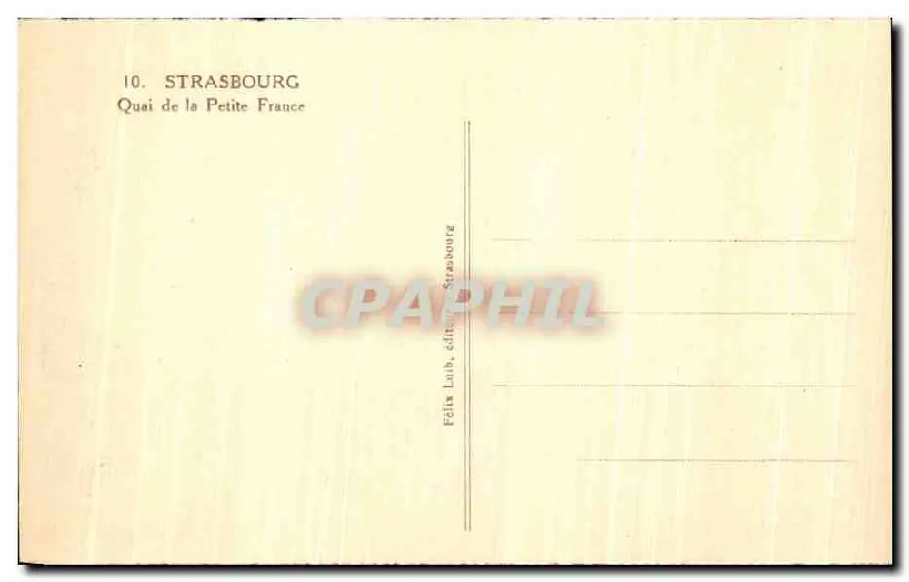 Straßburg — Quai de la Petite France — Félix Loub, Verlag Straßburg - Rückseite