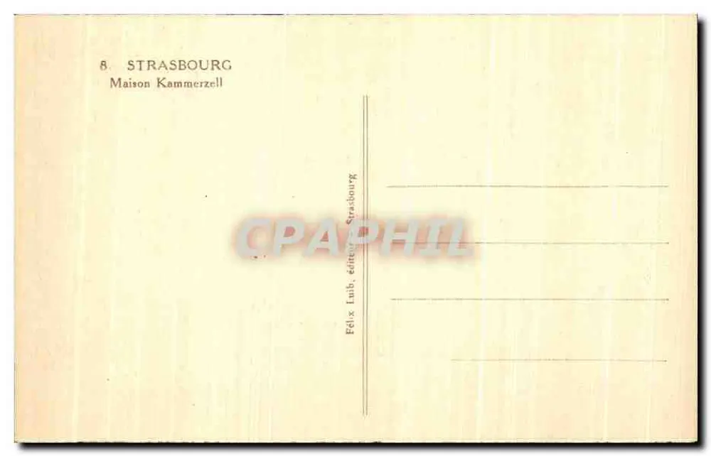 Casa Kammerzell — Estrasburgo — editor Félix Lub - Verso