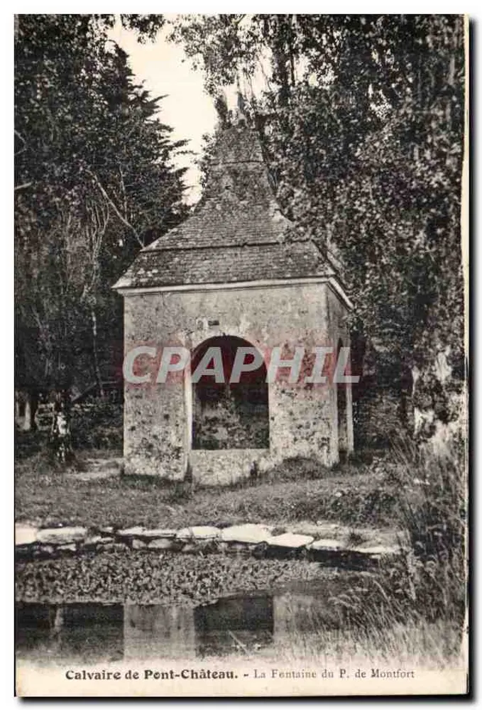 Calvarienberg von Pont-Château — Fontaine des P. de Montfort — Verlag 'Traditions Françaises' - Vorderseite