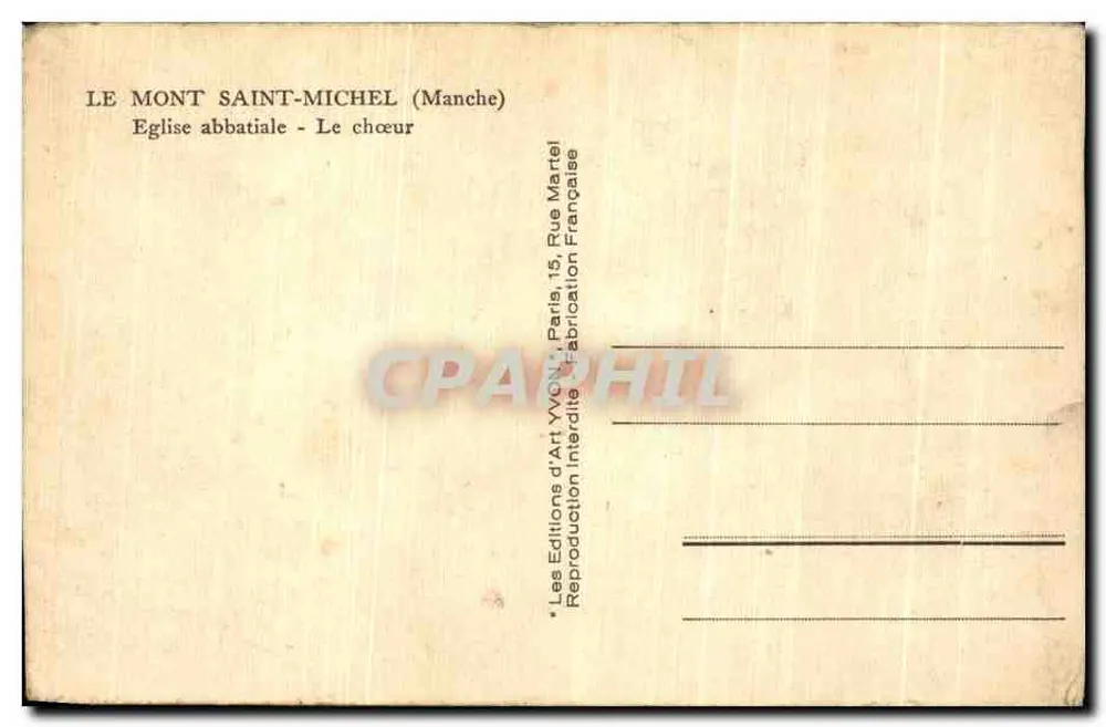 Mont Saint-Michel — Église abbatiale, le chœur — Éditions d'Art Yvon, Paris - Verso