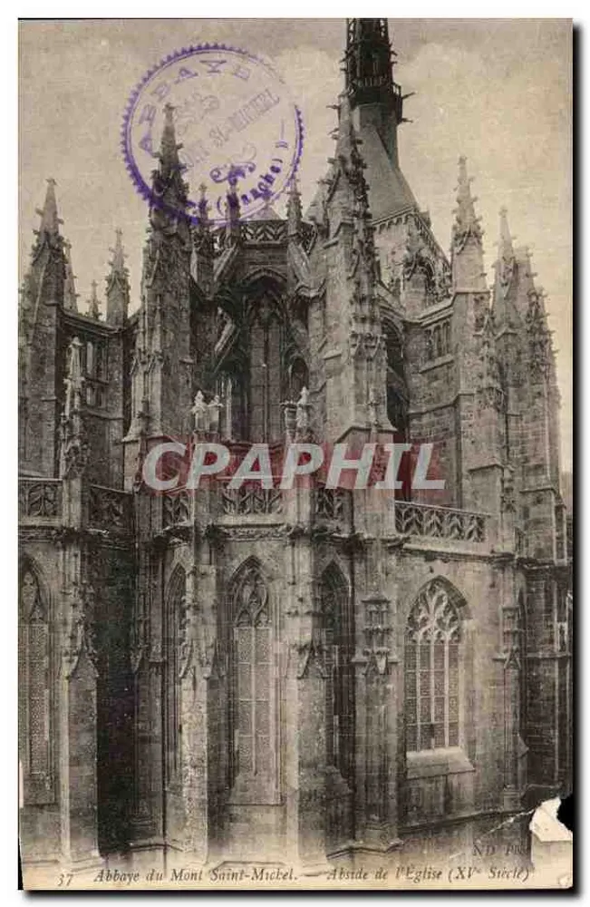 Abbaye du Mont Saint-Michel — Abside de l'Église (XVe siècle) — Éditeur : N.D. Préc. - Vorderseite