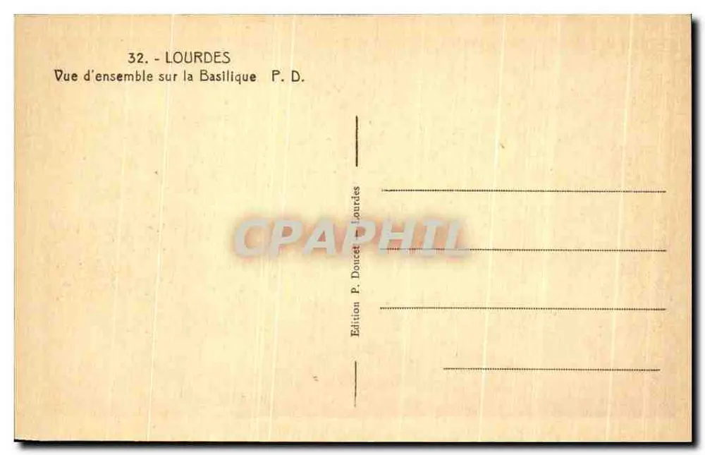 Lourdes — Vista geral da Basílica — Edição P. Doucet Lourdes - Verso