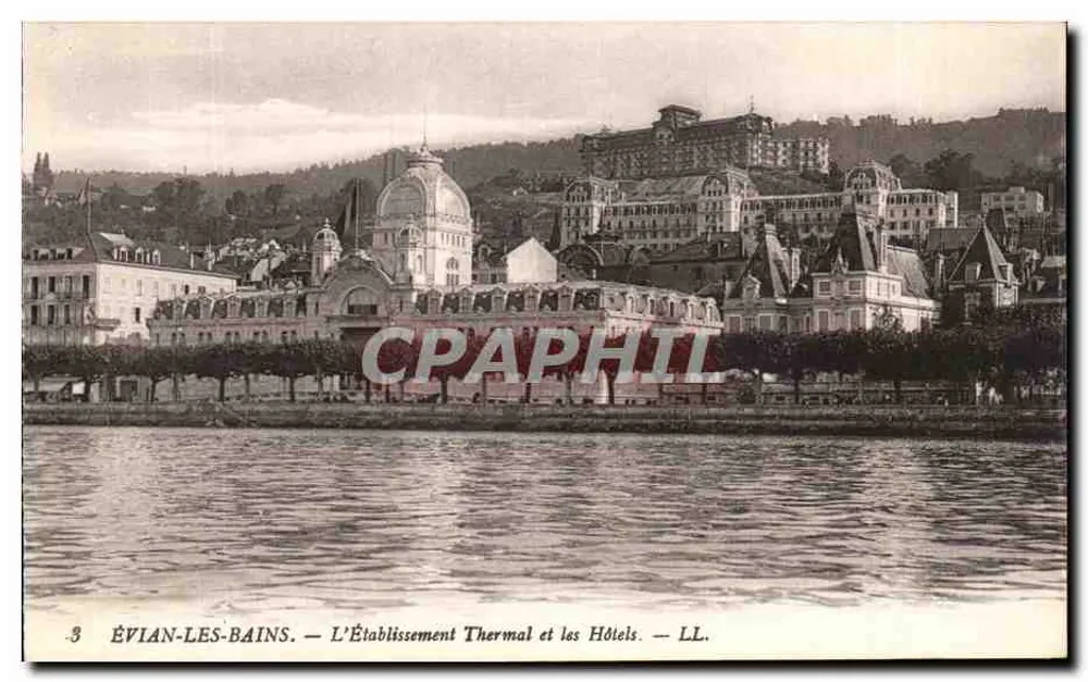 ÉVIAN-LES-BAINS — Das Thermalbad und die Hotels — LL. - Vorderseite