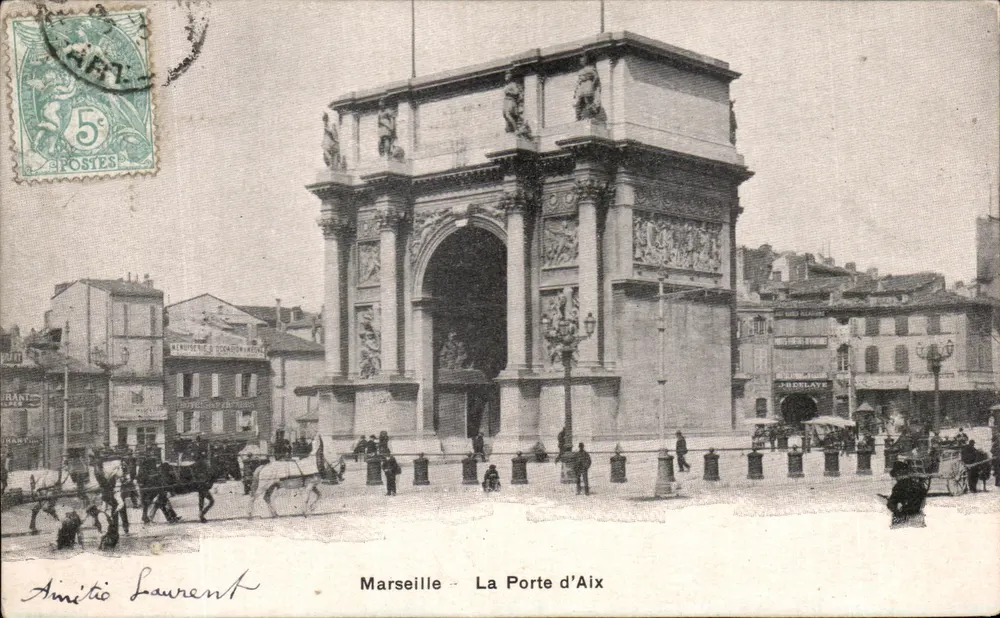 Marselha — A Porta de Aix — editada por Amitié Laurent - Frente