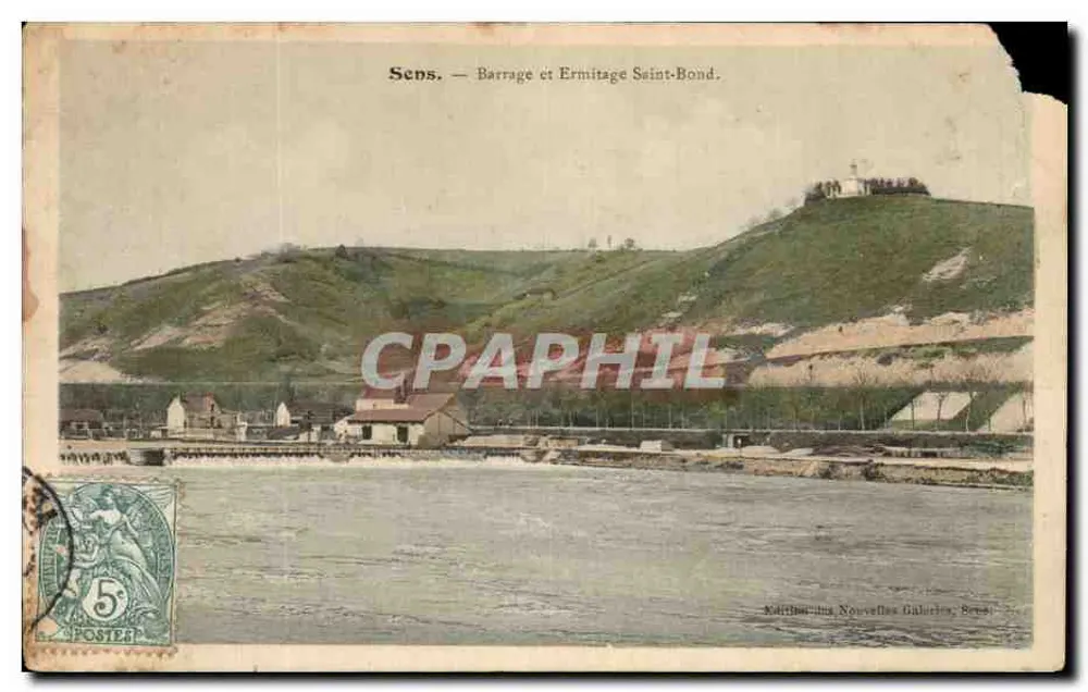 Sens — Barrage et Ermitage Saint-Bond — Kalithèque Nouvelles Galeries, Sens - Frente