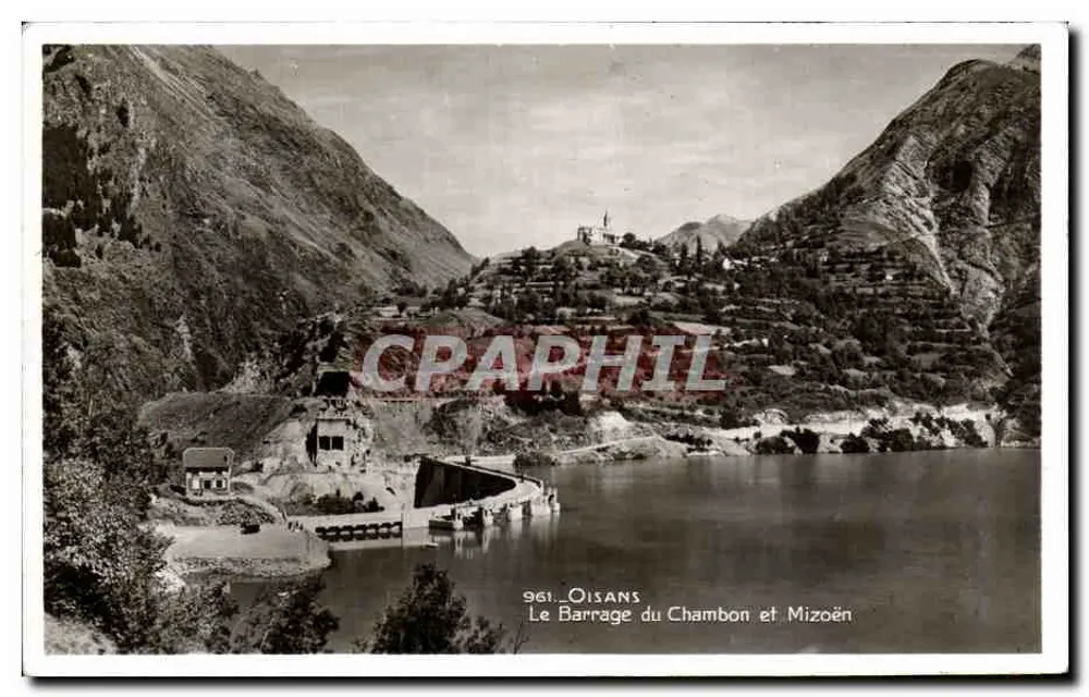 Der Staudamm Chambon und Mizoën — Oisans — Édition La Cigoogne - Vorderseite