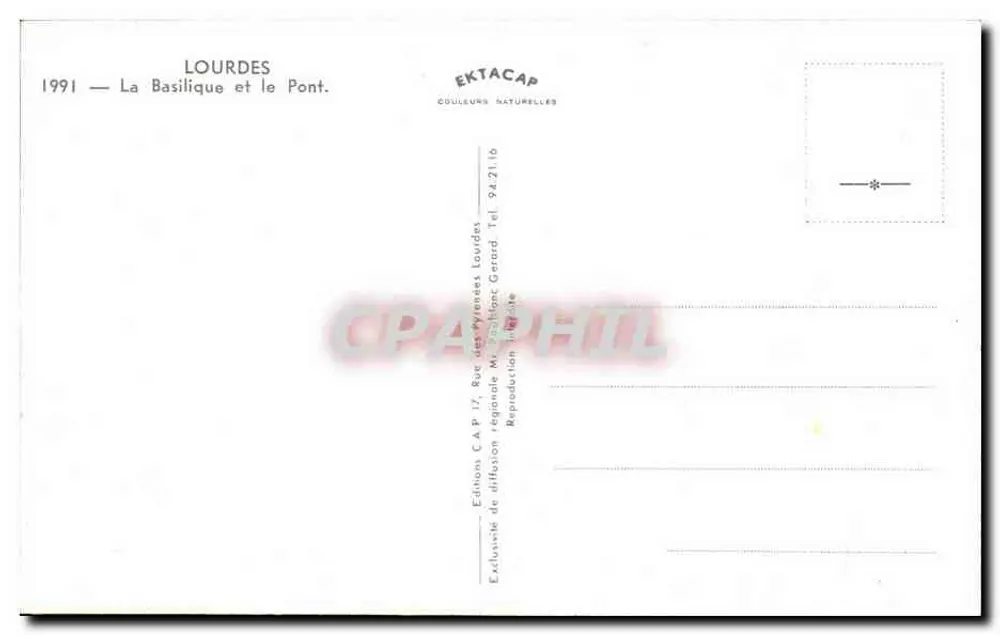लूर्ड्स — बेसिलिका और पुल — संस्करण C.A.P. 1991 - पीछे