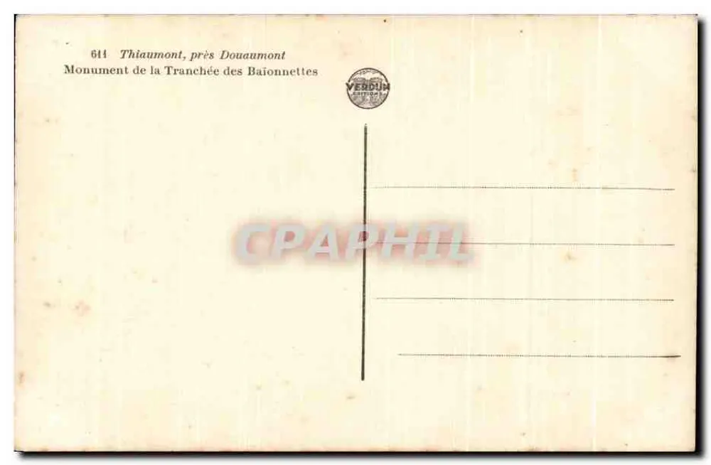 Monument der Baionetten-Schützengraben — Thiaumont, nahe Douaumont — Edition Verdun - Rückseite