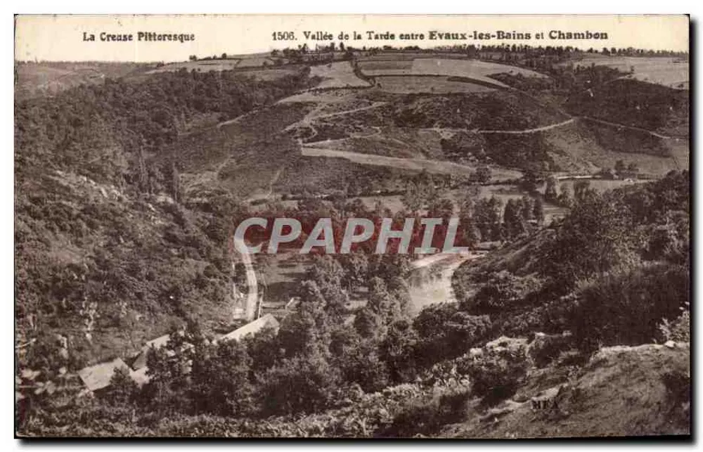 Tal der Tarde zwischen Évaux-les-Bains und Chambon — La Creuse Pittoresque, Nr. 1506 - Vorderseite