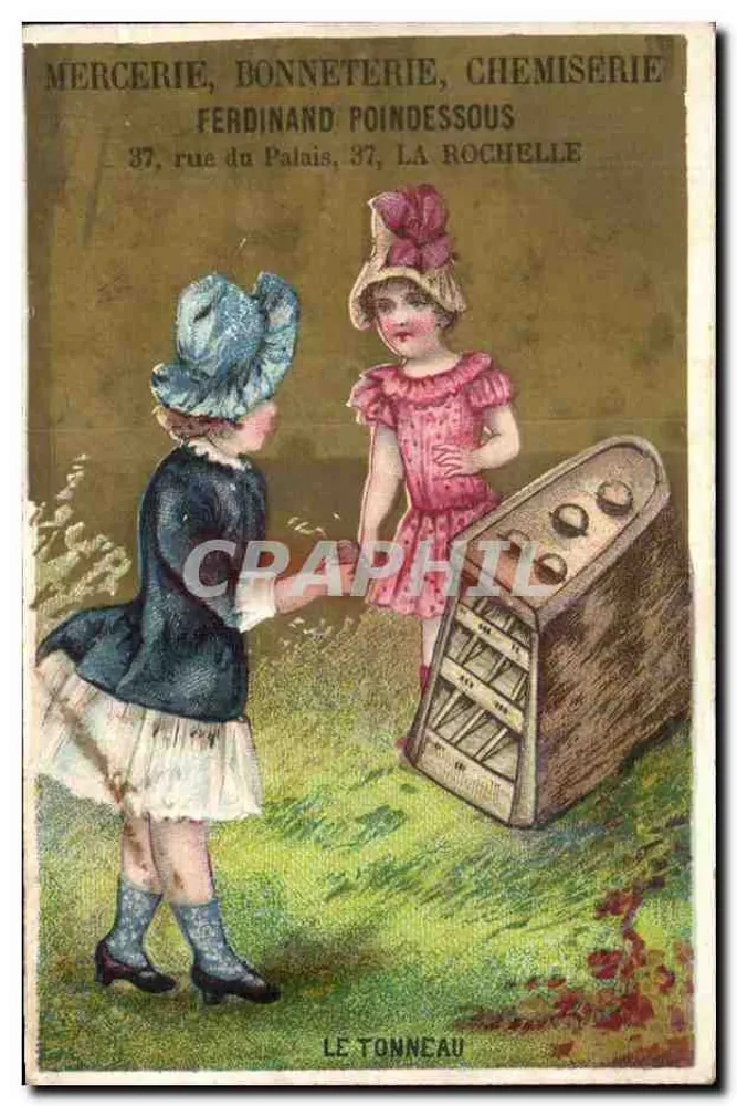 Zwei Kinder, die mit einem Fass spielen — Werbung für die Schneiderei und Schuhmacher Ferdinand Poindessous, 37 rue du Palais, La Rochelle - Vorderseite