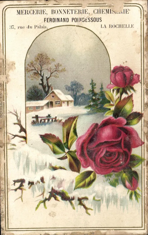 Scène hivernale avec roses — éditeur : Ferdinand Poindessous, La Rochelle - Vorderseite