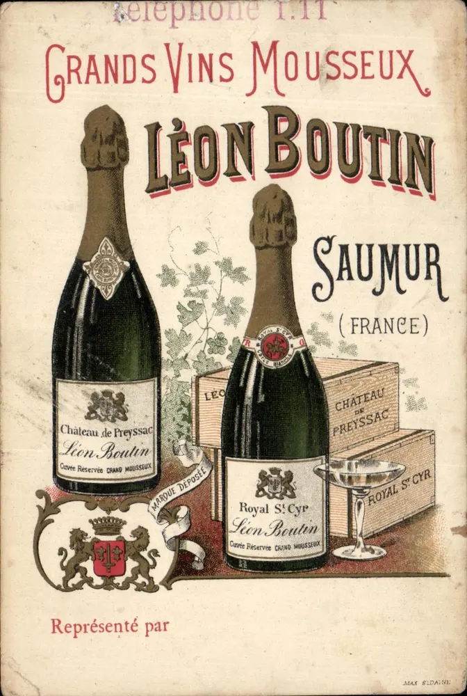 Château de Preyssac et Royal St-Cyr — Vins Mousseux Léon Boutin — éditeur MAX SIDAINE - Frente