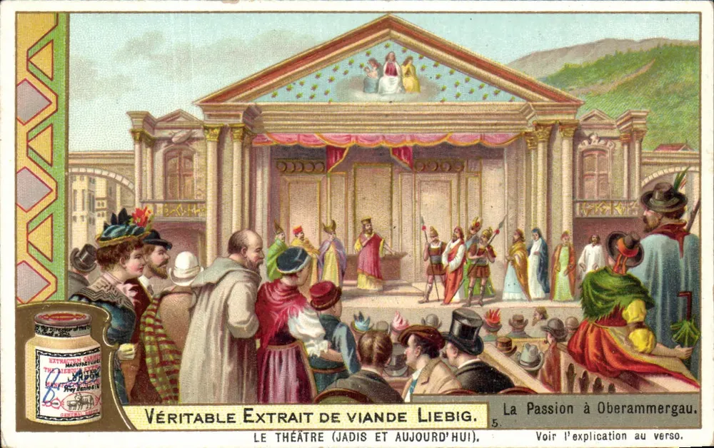 Das Theater (Damals und Heute) — Die Passion in Oberammergau — Liebig - Vorderseite