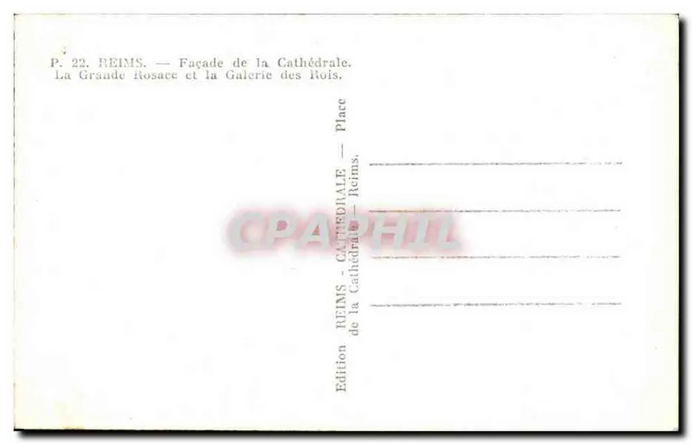 Reims — Facha da Catedral. A Grande Rosace e a Galeria dos Reis — Édition Reims - Verso