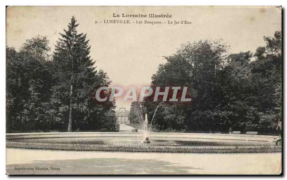 Lunéville - Les Bosquers - Der Wasserstrahl — La Lorraine Illustrée, n°9, Imprimeries Béonies, Nancy - Vorderseite