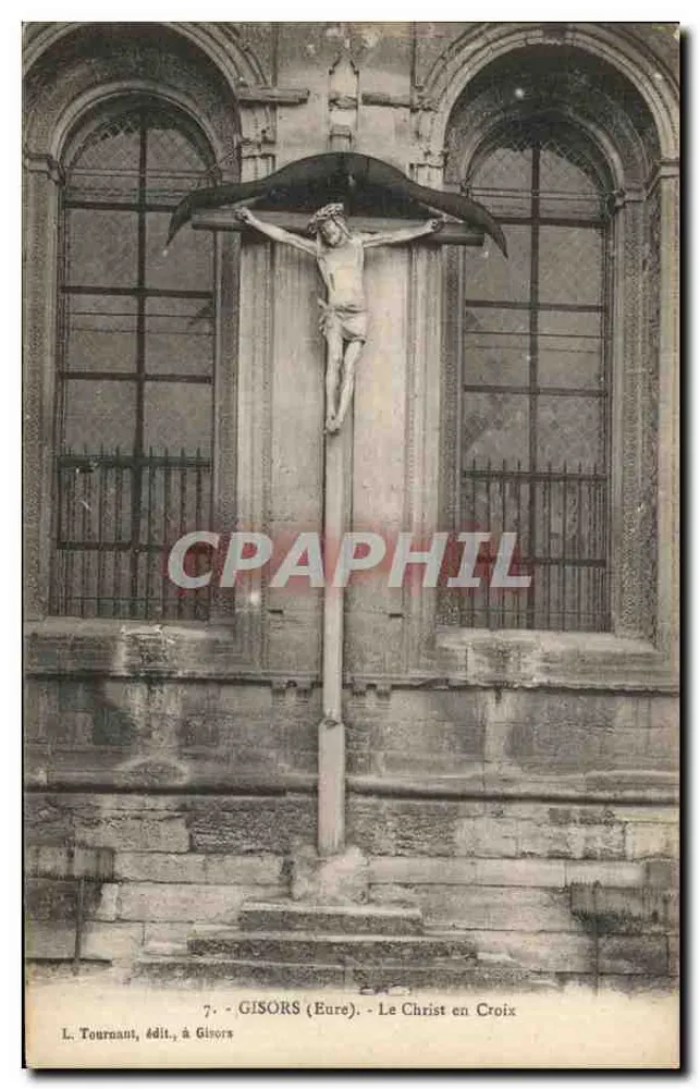 Gisors (Eure) - A Cristo na Cruz - L. Tournant, editor, em Gisors - Frente