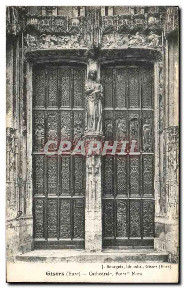 Gisors (Eure) — Kathedrale, Nordtor — J. Bourgeix, Verleger, Gisors (Eure) - Vorderseite