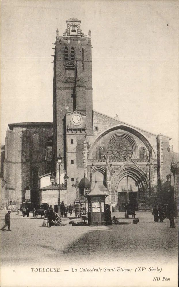 Toulouse — Die Kathedrale Saint-Étienne (15. Jahrhundert) — ND Phot - Vorderseite