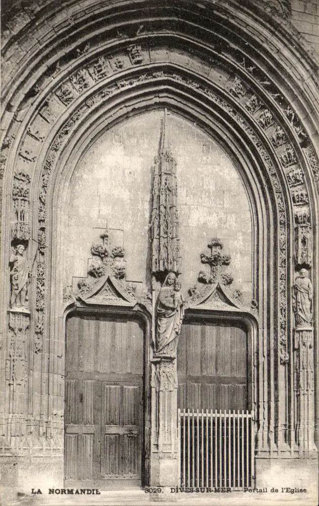 Dives-sur-Mer — Portal da Igreja — A Normandia, n°3029 - Frente