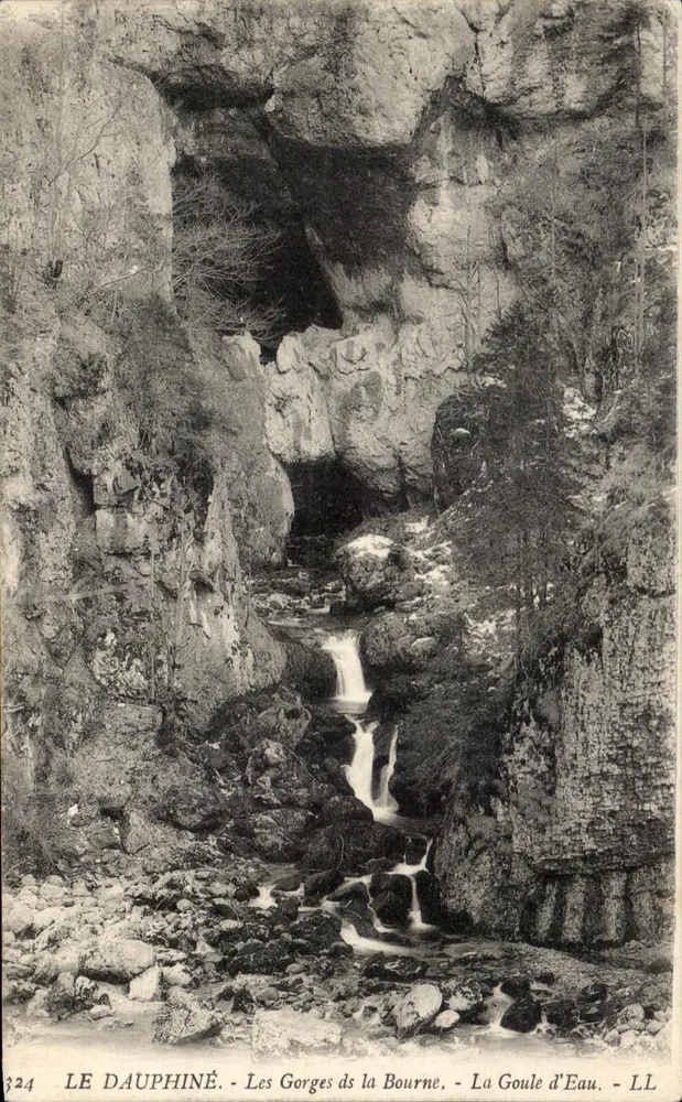 Die Gorges de la Bourne — Die Goule d'Eau — LE DAUPHINÉ — LL - Vorderseite