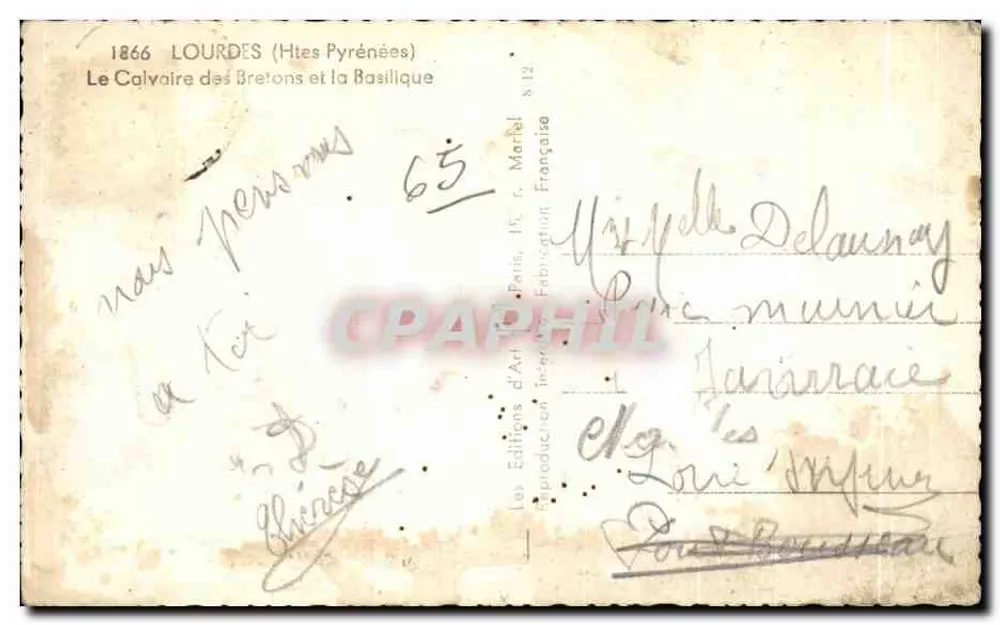Lourdes (Hautes-Pyrénées) — Der Calvarienberg der Bretonen und die Basilika — Éditions d'Art, Paris - Rückseite
