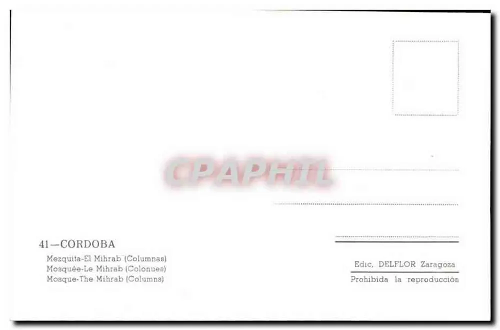 Moschee von Córdoba — Der Mihrab (Säulen) — Edic. DELFLOR Zaragoza Nr. 41 - Rückseite