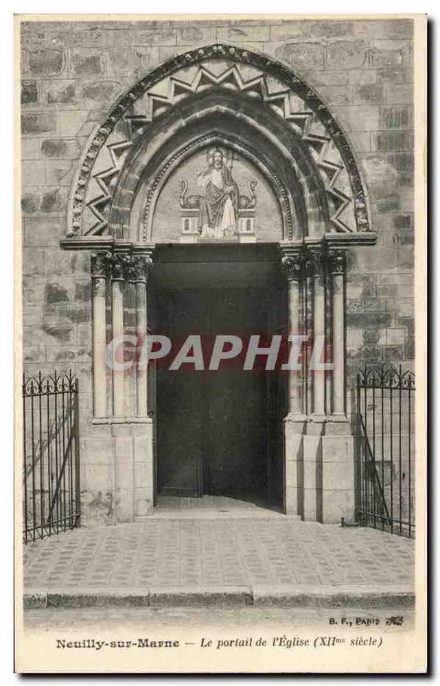 Neuilly-sur-Marne — Der Portal der Kirche (12. Jahrhundert) — B. F., Paris - Vorderseite