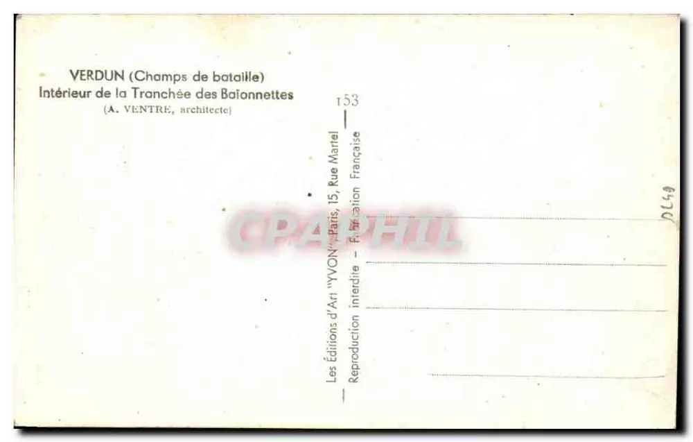 Verdun (Schlachtfelder) — Innenansicht der Baionnette-Schützengrube — Éditions d'Art YVON - Rückseite