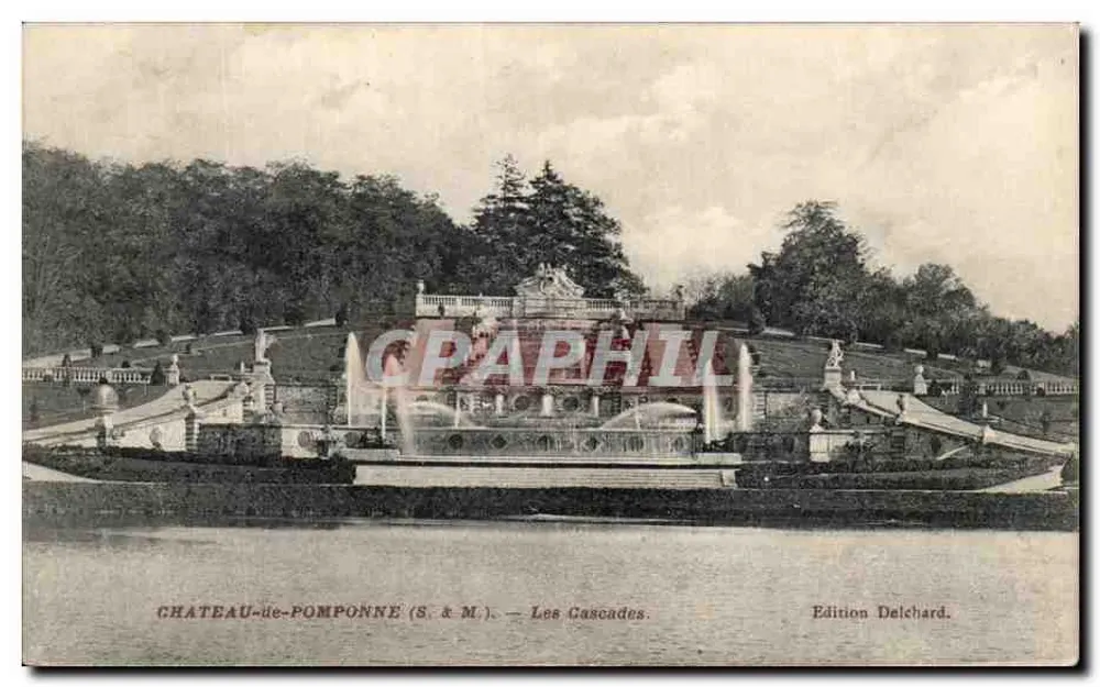 Castelo de Pomponne (S. & M.) — As Cataratas — Edição Delchard - Frente