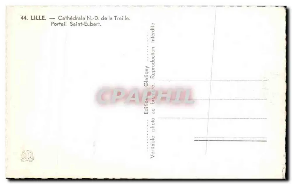 Lille — Kathedrale Notre-Dame der Treille. Portal Saint-Eubert — Edition Glatigny, Nr. 44 - Rückseite
