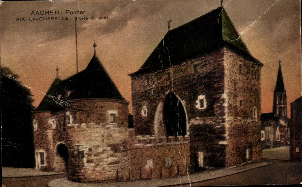 Aix-la-Chapelle: Tor des Brückentors — Ponttor, Verlag Aachen - Vorderseite