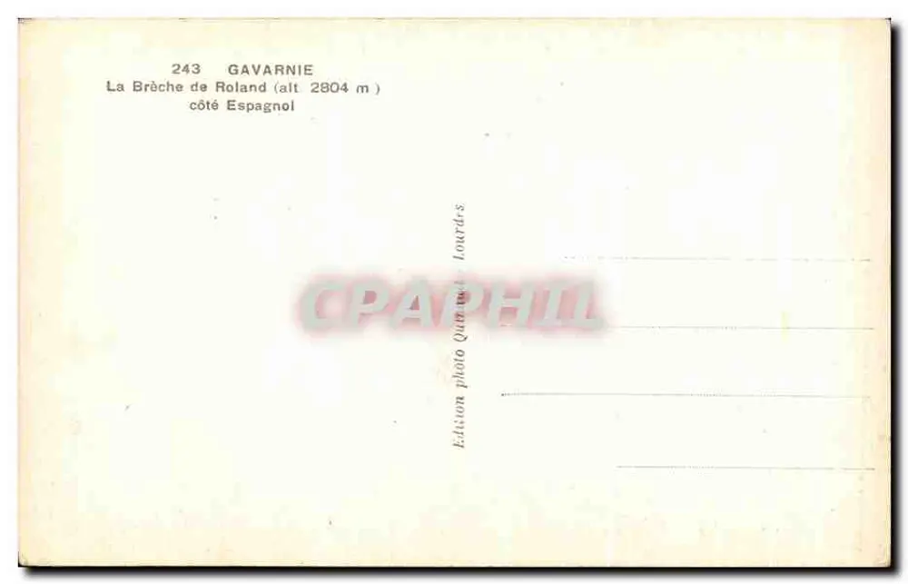La Brèche de Roland — Gavarnie, côté Espagnol — Édition photo Quaintet, n°243 - Rückseite