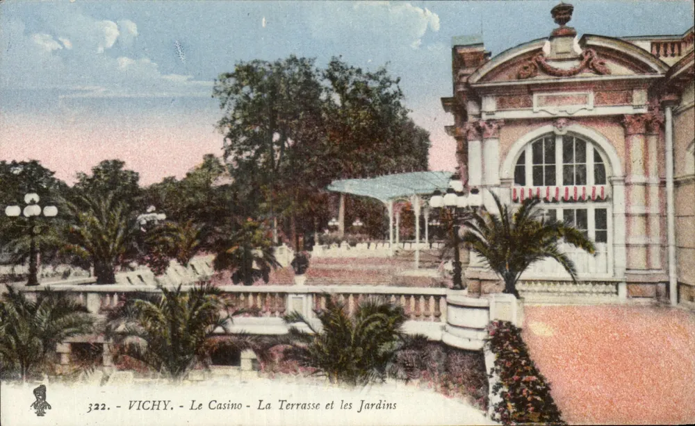 Vichy - Das Casino - Die Terrasse und die Gärten — Verlag Vichy, n° 322 - Vorderseite