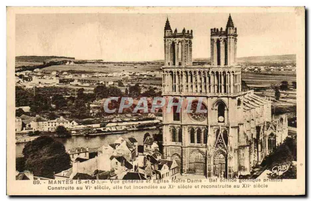 MANTES (S.-et-O.) — Allgemeiner Blick und Kirche Notre-Dame — Schönes frühgotisches Gebäude - Vorderseite