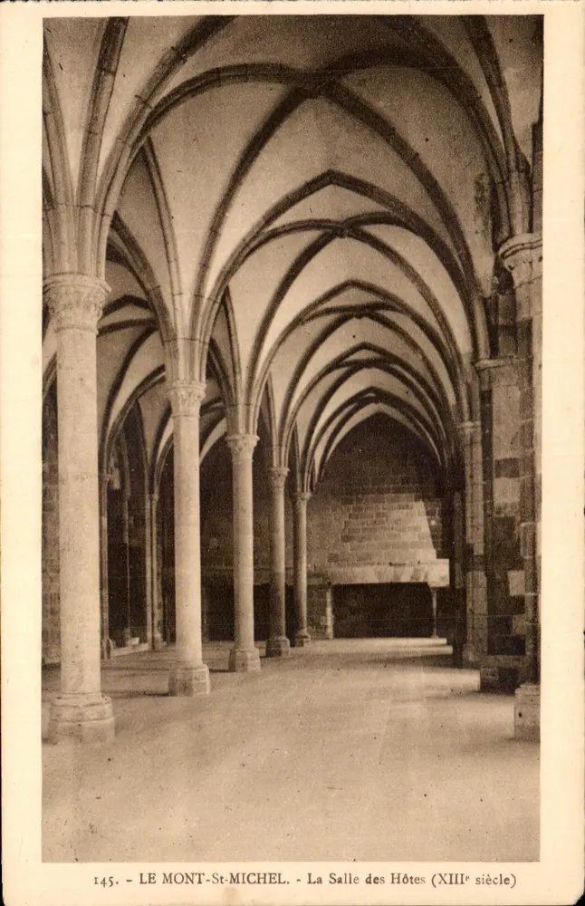 Le Mont-Saint-Michel - La Salle des Hôtes (XIIIe siècle) — éditeur Laurent-Népétanes, n° 145 - Recto