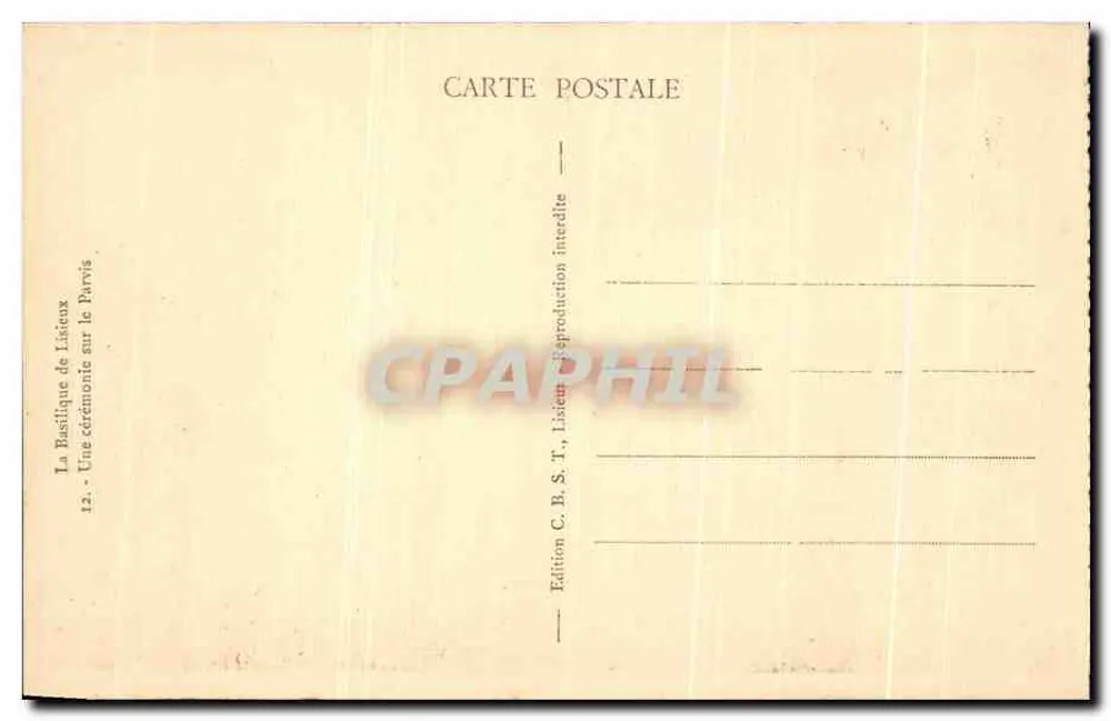 Die Basilika von Lisieux — Eine Zeremonie auf dem Vorplatz — Ausgabe C.B.S.T., Lisieux - Rückseite