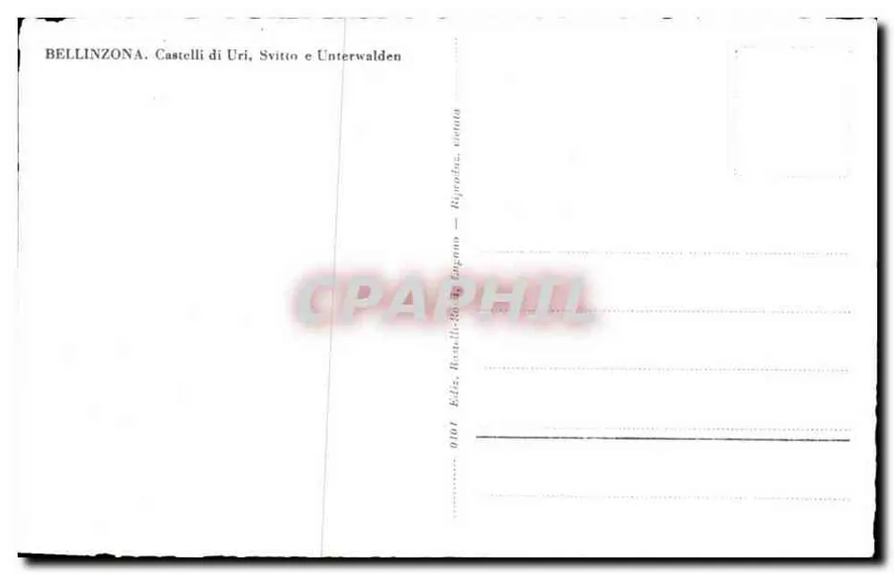 BELLINZONA — Castelli di Uri, Svitto e Unterwalden — Ediz. Bellinzona, n° 0101 - Rückseite