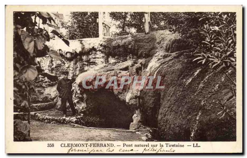 Clermont-Ferrand — Natürlicher Brückenteil über die Tiretaine — LL. — N° 358 - Vorderseite