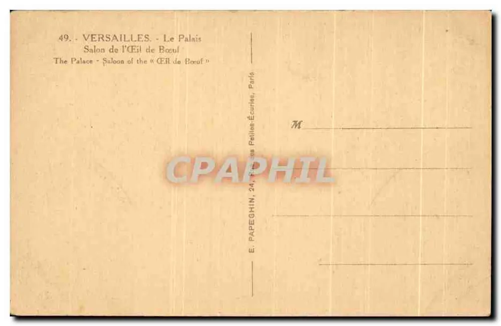 Versailles - Ansicht des Augen des Ochsen Raums — E. Papeghin, 24, rue des Petites-Écuries, Paris - Rückseite