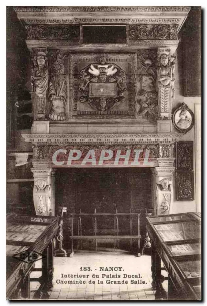 Nancy — Innenansicht des Ducal Palastes. Kamin der Großen Halle — Verlag C. Lardit, Besançon, n° 183 - Vorderseite