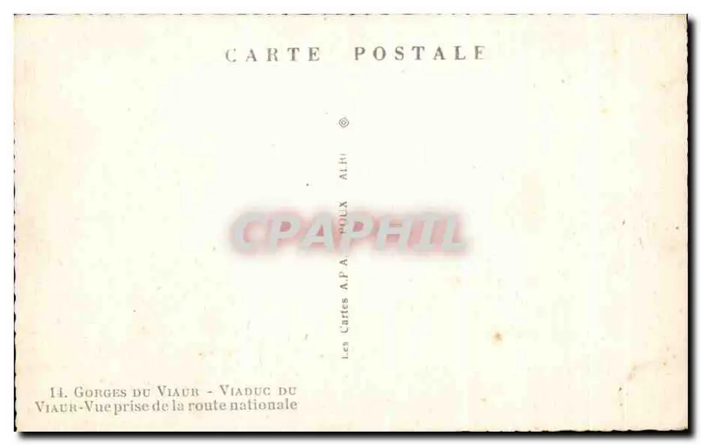 Gorges du Viaur — Blick auf den Viadukt — Les Cartes A.P.A. POLUX ALHI - Rückseite