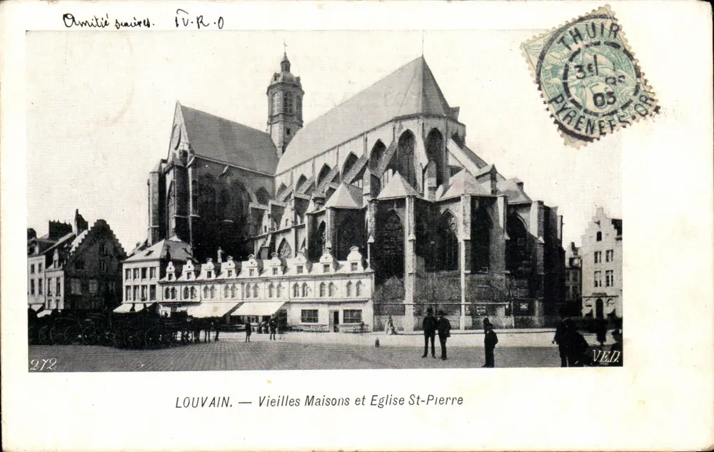 Louvain — Alte Häuser und Kirche St-Pierre — Schwesterfreundschaft. IV.R.0 - Vorderseite