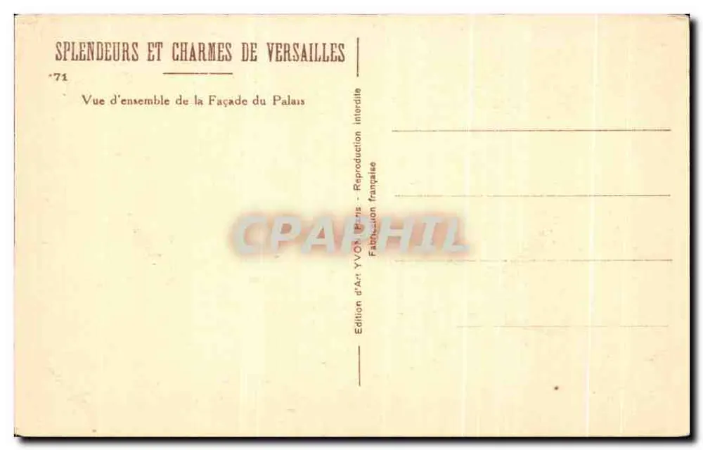 Versailles — Allgemeine Ansicht der Palastfassade — Edition d'Art YVON, Paris - Rückseite