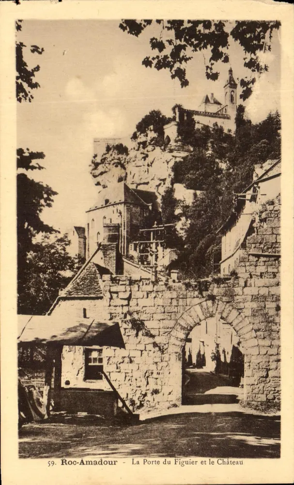Roc-Amadour — Die Pforte des Feigenbaums und das Schloss — Edition du Pèlerinage - Vorderseite